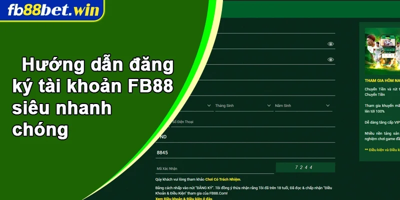 Hướng dẫn đăng ký tài khoản FB88 siêu nhanh chóng